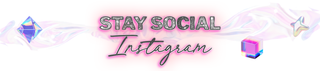 Stay social. Instagram